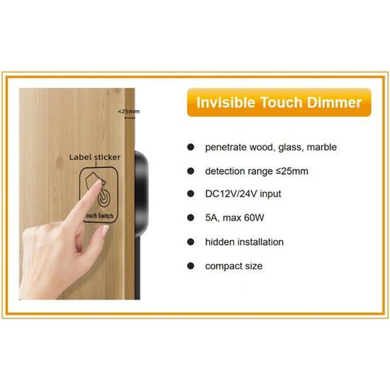 Invisible touch  Switch / Dimmer for 1 Color